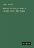 Primoros del Don Quixote en el concepto médico-paicoïógico