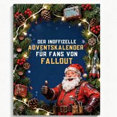 Der inoffizielle Adventskalender für Fans von Fallout Der inoffizielle Adventskalender für Fans von Fallout