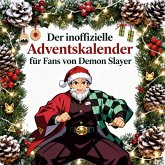 Der inoffizielle Adventskalender für Fans von Demon Slayer