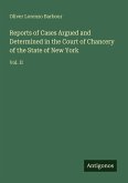 Reports of Cases Argued and Determined in the Court of Chancery of the State of New York