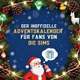 Der inoffizielle Adventskalender für Fans von Die Sims