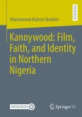 Kannywood: Film, Faith, and Identity in Northern Nigeria