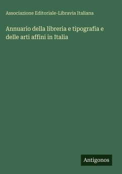 Cover Annuario della libreria e tipografia e delle arti affini in Italia