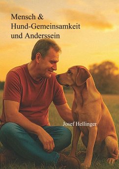 Mensch & Hund - Gemeinsamkeit und Anderssein Cover Mensch & Hund - Gemeinsamkeit und Anderssein