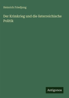 Cover Der Krimkrieg und die österreichische Politik