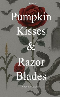 Cover Pumpkin Kisses & Razor Blades