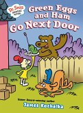 Dr. Seuss Graphic Novel: Green Eggs and Ham Go Next Door Dr. Seuss Graphic Novel: Green Eggs and Ham Go Next Door
