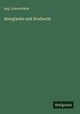 Aberglaube und Strafrecht Aberglaube und Strafrecht