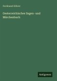 Oesterreichisches Sagen- und Märchenbuch