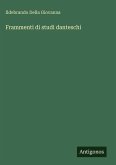 Frammenti di studi danteschi