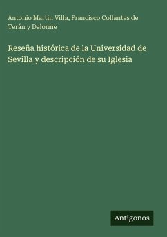 Cover Reseña histórica de la Universidad de Sevilla y descripción de su Iglesia