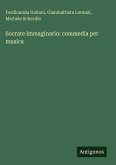 Socrate immaginario: commedia per musica