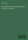 The Baptist Year Book of the Maritime Provinces of Canada