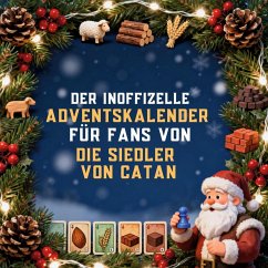 Cover Der inoffizielle Adventskalender für Fans von Die Siedler von Catan