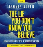 The Lie You Don't Know You Believe Curriculum Kit The Lie You Don't Know You Believe Curriculum Kit