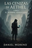 Las Cenizas de Aethel (eBook, ePUB) Las Cenizas de Aethel (eBook, ePUB)