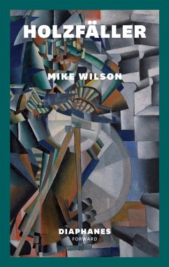 Holzfäller (eBook, ePUB) - Wilson, Mike