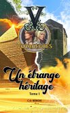 Un étrange héritage (eBook, ePUB) Un étrange héritage (eBook, ePUB)