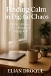 Finding Calm in Digital Chaos (eBook,... - Bild 1