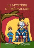 Le mystère du médaillon (eBook, ePUB) Le mystère du médaillon (eBook, ePUB)