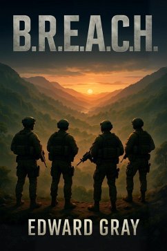 Cover B.R.E.A.C.H. (BREACH PROTOCOL SERIES, #1) (eBook, ePUB)