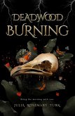 Deadwood Burning (Lone Player, #2.5) (eBook, ePUB)
