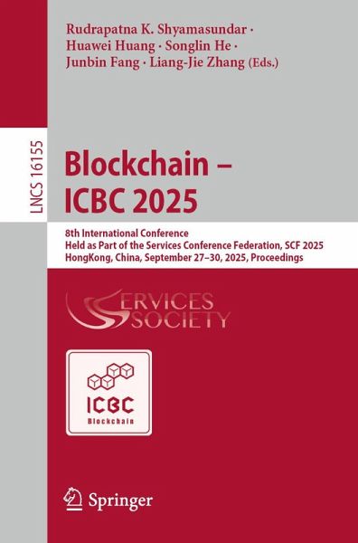 Blockchain - ICBC 2025 (eBook, PDF) Blockchain - ICBC 2025 (eBook, PDF)