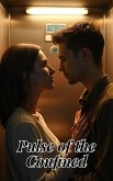 Pulse of the Confined (eBook, ePUB) Pulse of the Confined (eBook, ePUB)