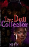 The Doll Collector (A world of Blood and Beauty, #3) (eBook, ePUB)