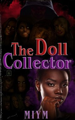 The Doll Collector (A world of Blood and Beauty, #3) (eBook, ePUB) - Miym