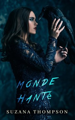 Cover Monde Hanté (Coeurs Hantés, #2) (eBook, ePUB)