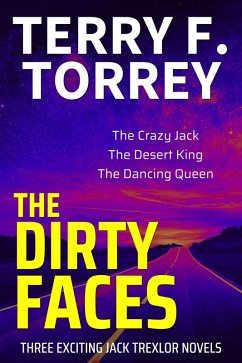 Cover The Dirty Faces (Jack Trexlor Omnibus Editions, #1) (eBook, ePUB)