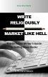 Write Religiously - Market Like Hell... - Bild 1