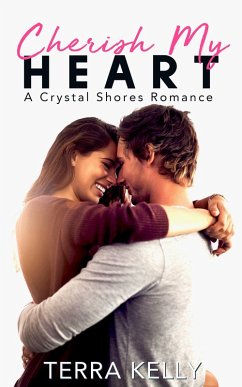 Cherish My Heart (Crystal Shores, #4) (eBook, ePUB) Cover Cherish My Heart (Crystal Shores, #4) (eBook, ePUB)