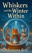Whiskers and The Winter Within (eBook,... - Bild 1