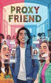 Proxy Friend (Where Dignity Grows, #9) (eBook, ePUB)