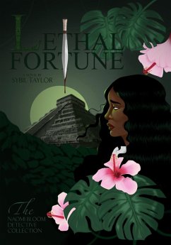 Lethal Fortune (Naomi Bloom Detective Collection, #3) (eBook, ePUB) - Taylor, Sybil H.
