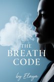 The Breath Code (eBook, ePUB) The Breath Code (eBook, ePUB)