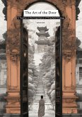 The Art of the Door: A Treatise on Threshold Strategy (eBook, ePUB)