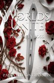 Worlds Unite: The Mafia Boss (Worlds Apart Series, #3) (eBook, ePUB) Worlds Unite: The Mafia Boss (Worlds Apart Series, #3) (eBook, ePUB)