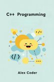 C++ Programming (eBook, ePUB) C++ Programming (eBook, ePUB)