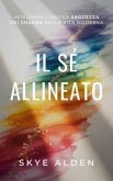 Il Sé Allineato (eBook, ePUB) Il Sé Allineato (eBook, ePUB)