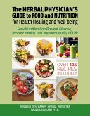 The Herbal Physician's Guide to Food and Nutrition (eBook, ePUB)