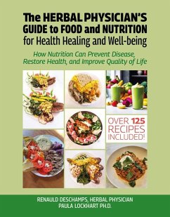 The Herbal Physician's Guide to Food and Nutrition (eBook, ePUB) Cover The Herbal Physician's Guide to Food and Nutrition (eBook, ePUB)