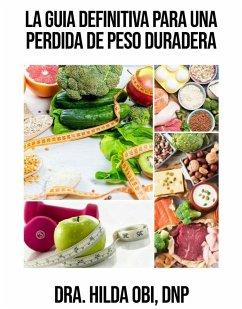 Cover La Guía Definitiva para una Pérdida de Peso Duradera (eBook, ePUB)