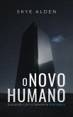 O Novo Humano (eBook, ePUB) O Novo Humano (eBook, ePUB)