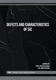 Defects and Characteristics of SiC (eBook, PDF) Defects and Characteristics of SiC (eBook, PDF)