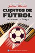 Cuentos de fútbol con aroma a tango... - Bild 1