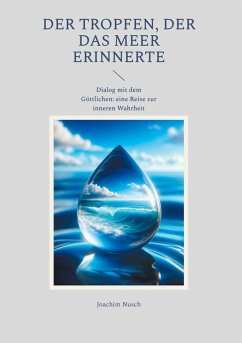 Der Tropfen, der das Meer erinnerte (eBook, ePUB)