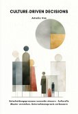 Culture-Driven Decisions (eBook, ePUB) Culture-Driven Decisions (eBook, ePUB)